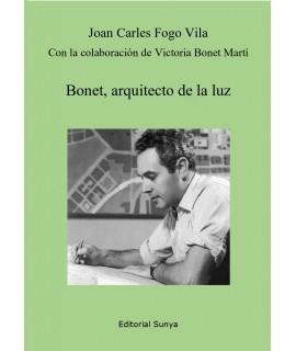 BONET, ARQUITECTO DE LA LUZ