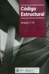 CODIGO ESTRUCTURAL. VOLUMEN II. ANEJOS 1-18