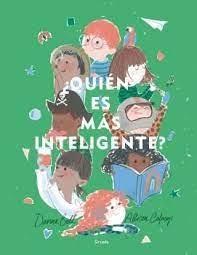 ¿QUIEN ES MAS INTELIGENTE?. 