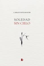 SOLEDAD SIN CIELO.