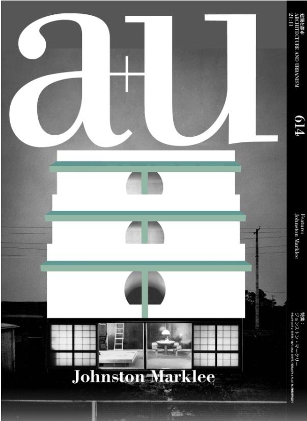 JOHNSTON / MARKLEE: A+U Nº 614