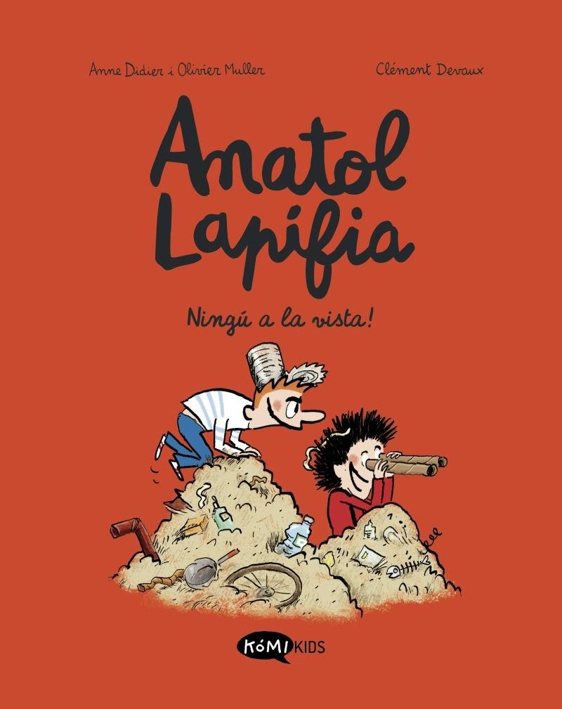 ANATOL LAPIFIA VOL.3  ¡NADIE A LA VISTA!. 