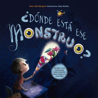 ¿DONDE ESTA ESE MONSTRUO?