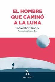 HOMBRE QUE CAMINO A LA LUNA, EL