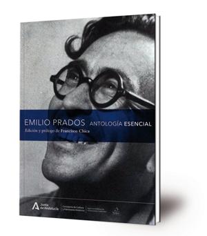 EMILIO PRADOS "ANTOLOGÍA ESENCIAL"