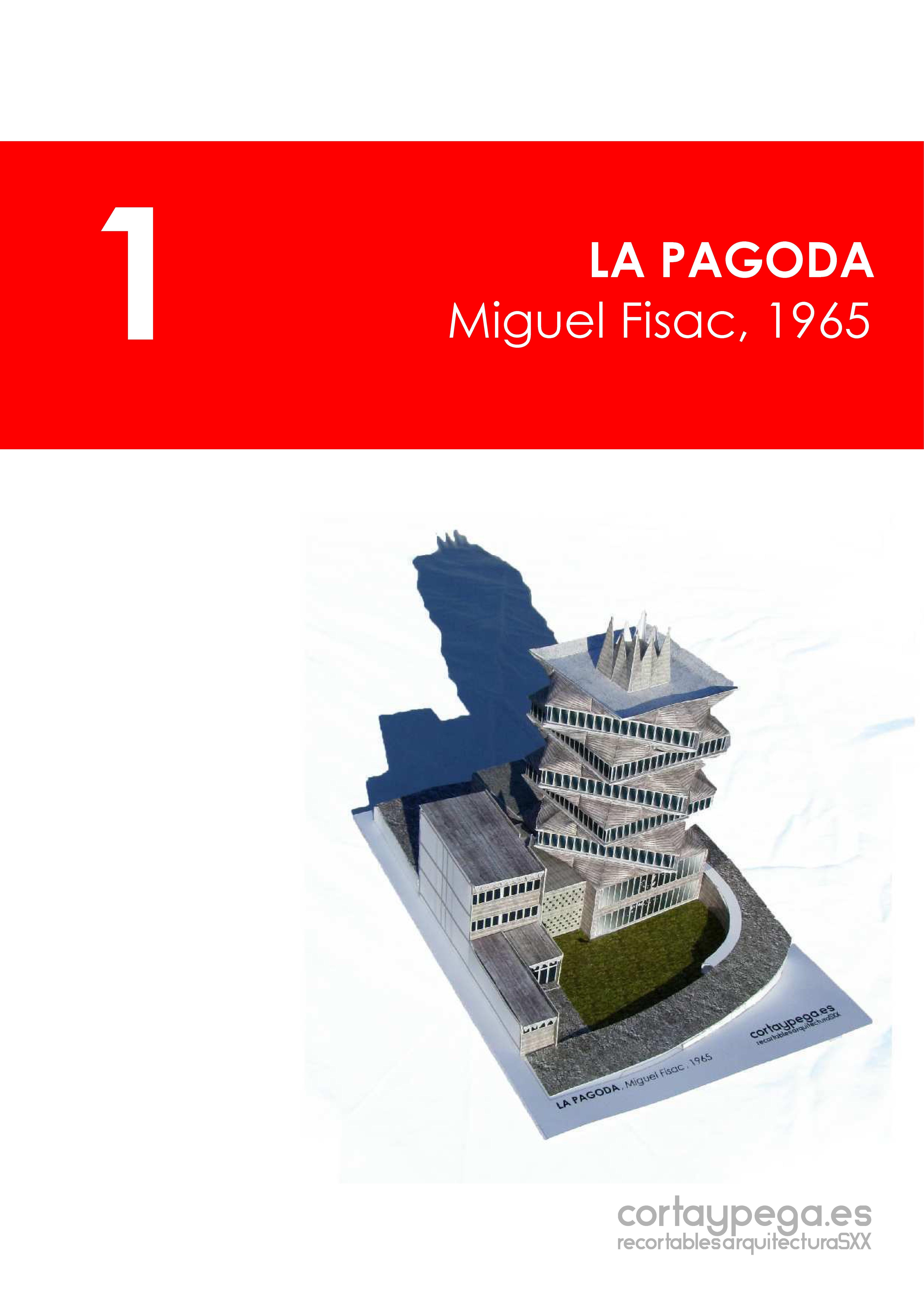 PAGODA, LA. MIGUEL FISAC, 1965 (2ª ED.)