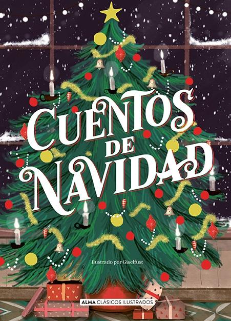 NAOS - Arquitectura & Libros - · CUENTOS DE NAVIDAD · .: EDITORIAL ALMA EUROPA . -978-84-18008-15-3 NAOS - Arquitectura & Libros - · CUENTOS DE NAVIDAD · .: EDITORIAL ALMA EUROPA . -978-84-18008-15-3