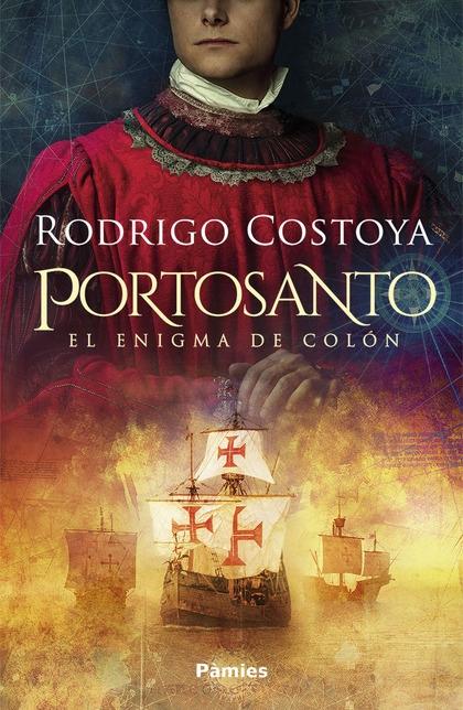 PORTOSANTO: EL ENIGMA DE COLON