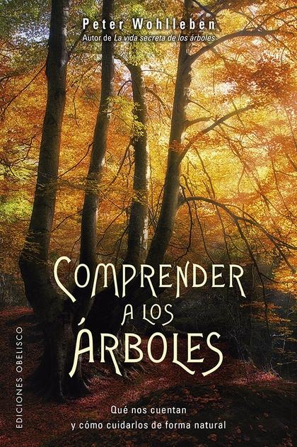 COMPRENDER A LOS ÁRBOLES. 