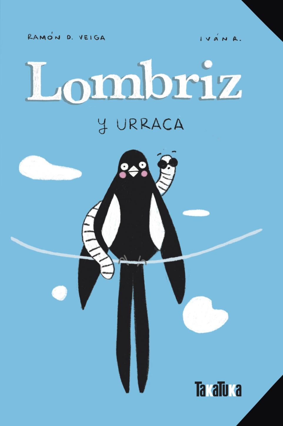 LOMBRIZ Y URRACA. 