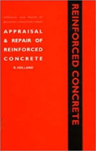 APPRAISAL AND REPAIR OF REINFORCED CONCRETE