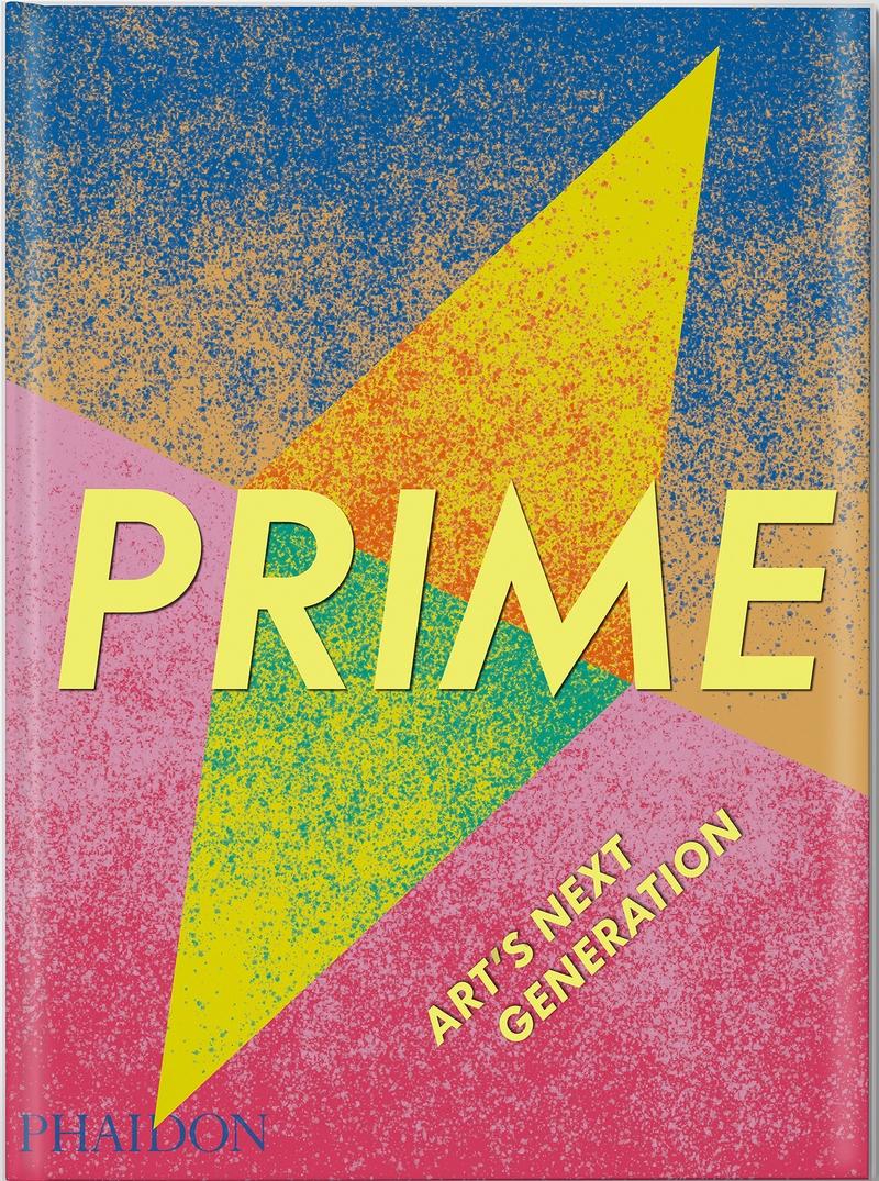 PRIME. ART'S NEXT GENERATION