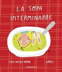 SOPA INTERMINABLE, LA