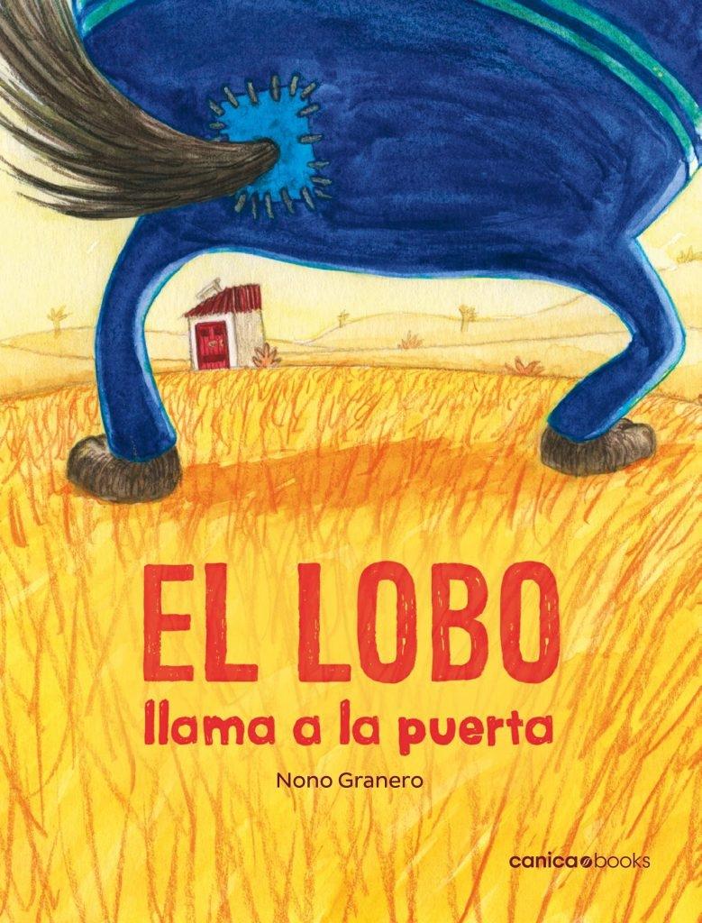 LOBO LLAMA A LA PUERTA, EL