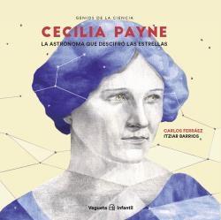 CECILIA PAYNE "LA ASTÓNOMA QUE DESCIFRÓ LAS ESTRELLAS"