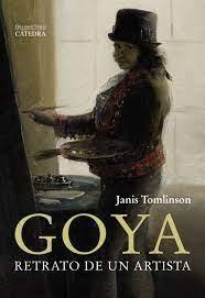 GOYA. RETRATO DE UN ARTISTA. 