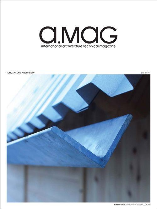 TOMOAKI UNO: A.MAG Nº 26: TOMOAKI UNO ARCHITECTS
