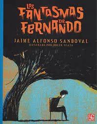 FANTASMAS DE FERNANDO, LOS.