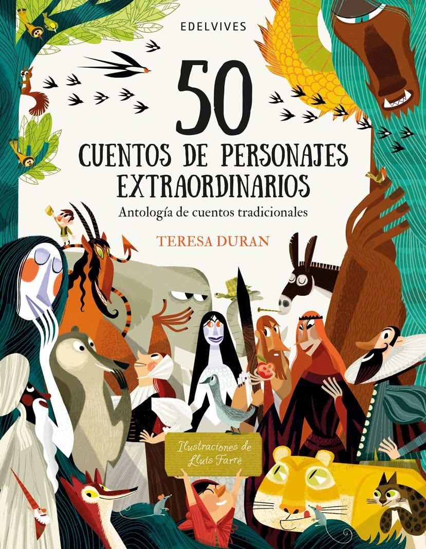 50 CUENTOS DE PERSONAJES EXTRAORDINARIOS. 