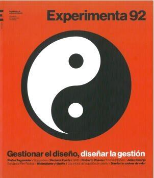 EXPERIMENTA 92. GESTIONAR EL DISEÑO, DISEÑAR LA GESTION