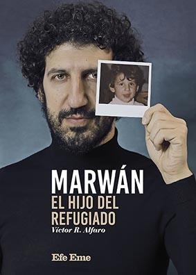 MARWAN, EL HIJO DEL REFUGIADO. 