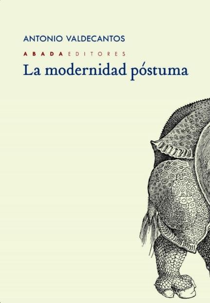 MODERNIDAD POSTUMA, LA