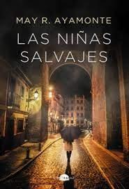 NIÑAS SALVAJES, LAS