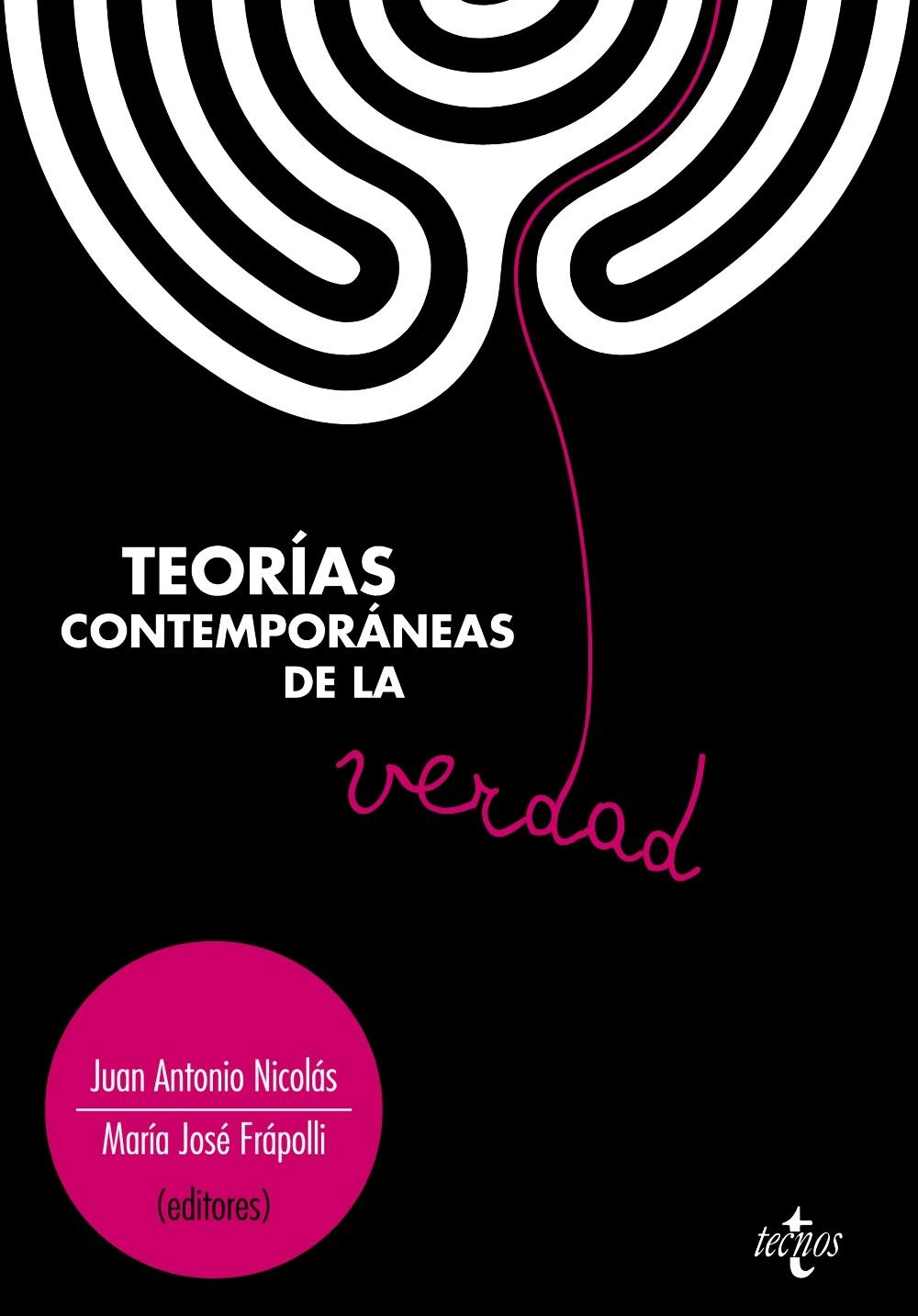 TEORÍAS CONTEMPORÁNEAS DE LA VERDAD.. 