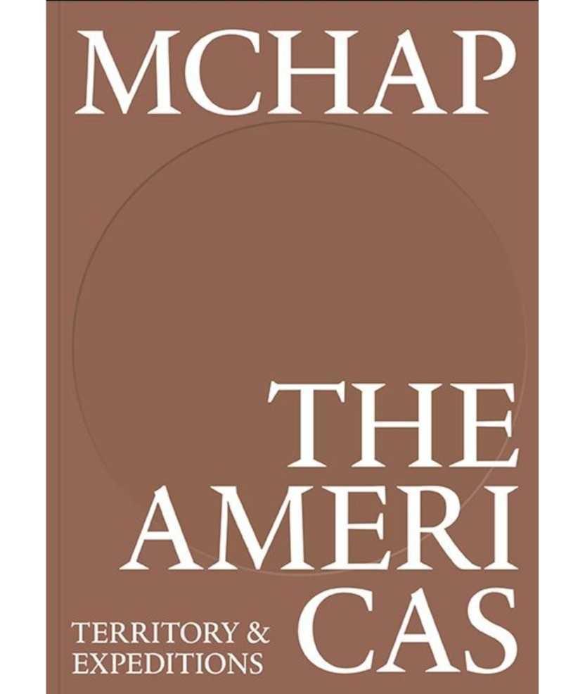 MCHAP 2. THE AMERICAS TERRITORY & EXPEDITIONS. 