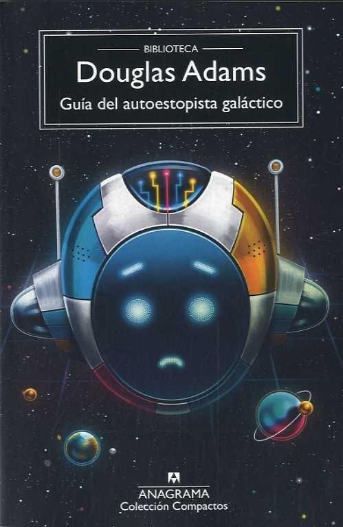 GUIA DEL AUTOESTOPISTA GALACTICO. 