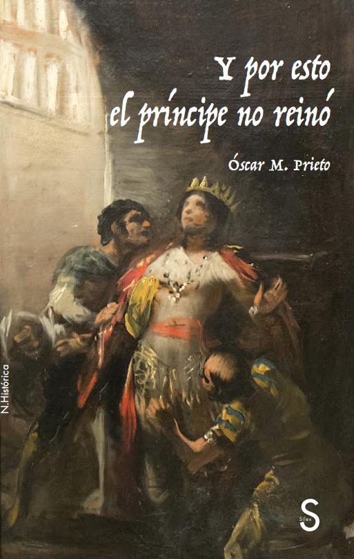 Y POR ESTO EL PRINCIPE NO REINO