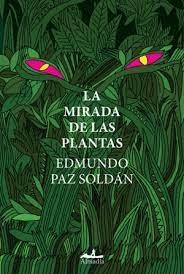 MIRADA DE LAS PLANTAS,LA