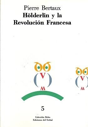 HOLDERLIN  Y LA REVOLUCIÓN FRANCESA
