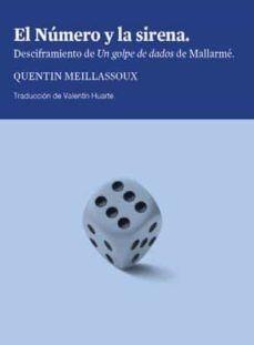 NUMERO Y LA SIRENA, EL "DESCIFRAMIENTO DE UN GOLPE DE DADOS DE MALLARME". 