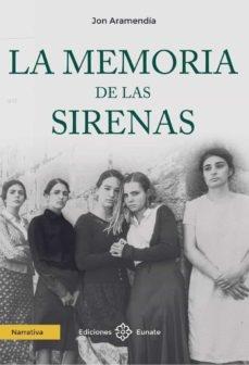 MEMORIA DE LAS SIRENAS, LA. 