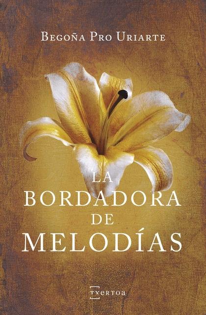 BORDADORA DE MELODIAS, LA. 