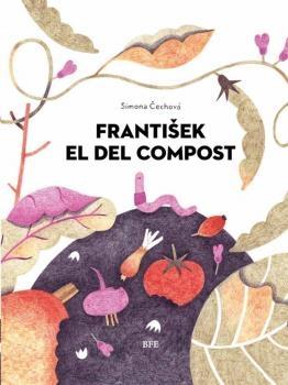 FRANTISEK EL DEL COMPOST. 