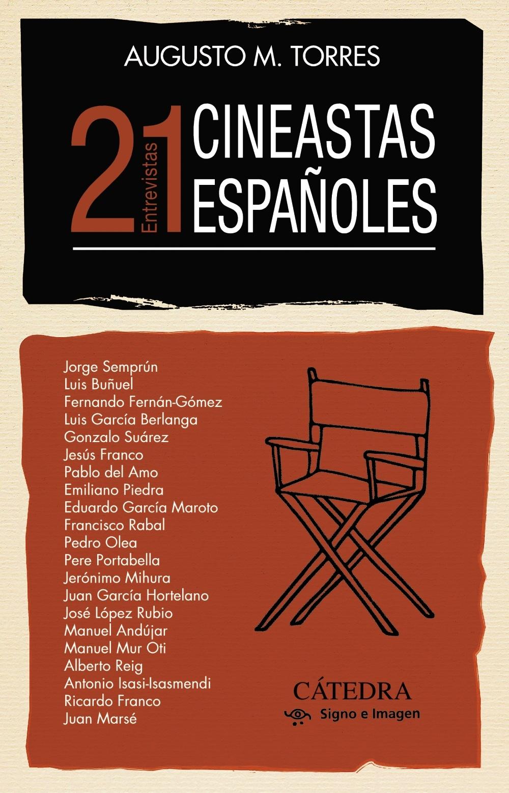 21 CINEASTAS ESPAÑOLES "ENTREVISTAS"