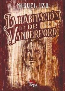 HABITACION DE VANDERFORD, LA