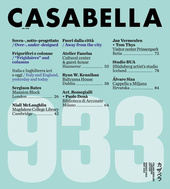 CASABELLA Nº933. ATELIER FANELSA,SERGISON BATES,NIALL MCLAUGHLIN, SIZA, STUDIO BUA,ITALIA E INGLATERRA.