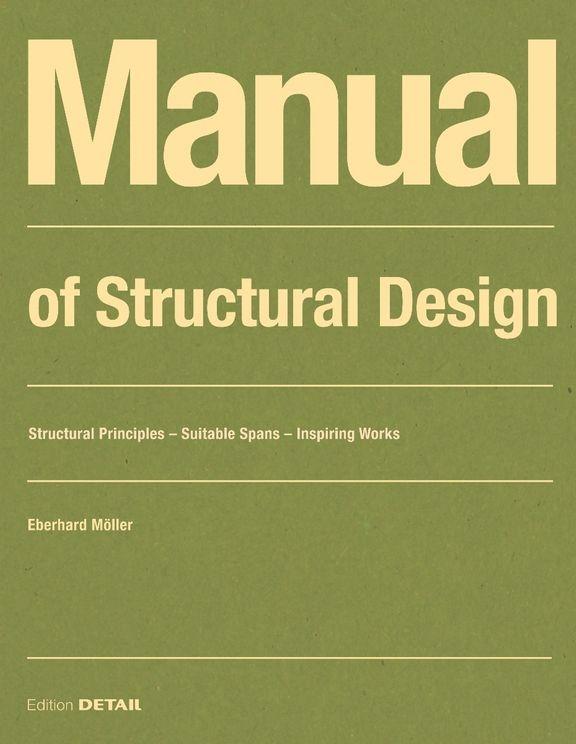 MANUAL OF STRUCTURAL DESIGN. 