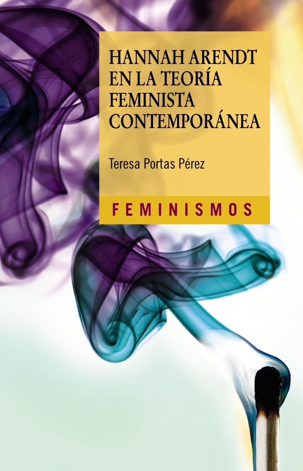 HANNAH ARENDT EN LA TEORÍA FEMINISTA CONTEMPORANEA