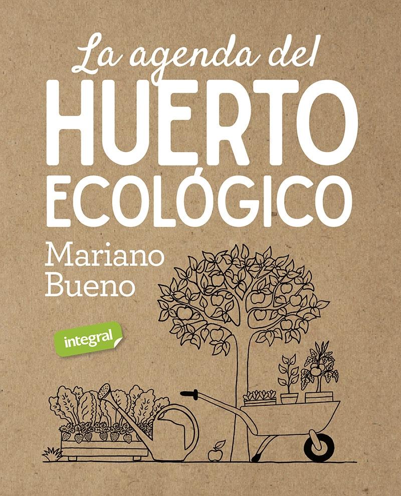 AGENDA DEL HUERTO ECOLOGICO, LA. 