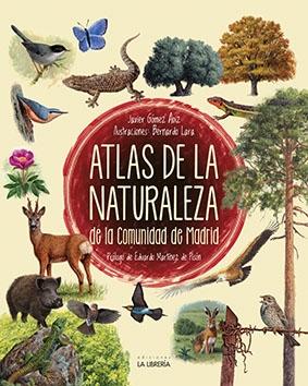 ATLAS ILUSTRADO DE LA  NATURALEZA DE LA COMUNIDAD DE MADRID