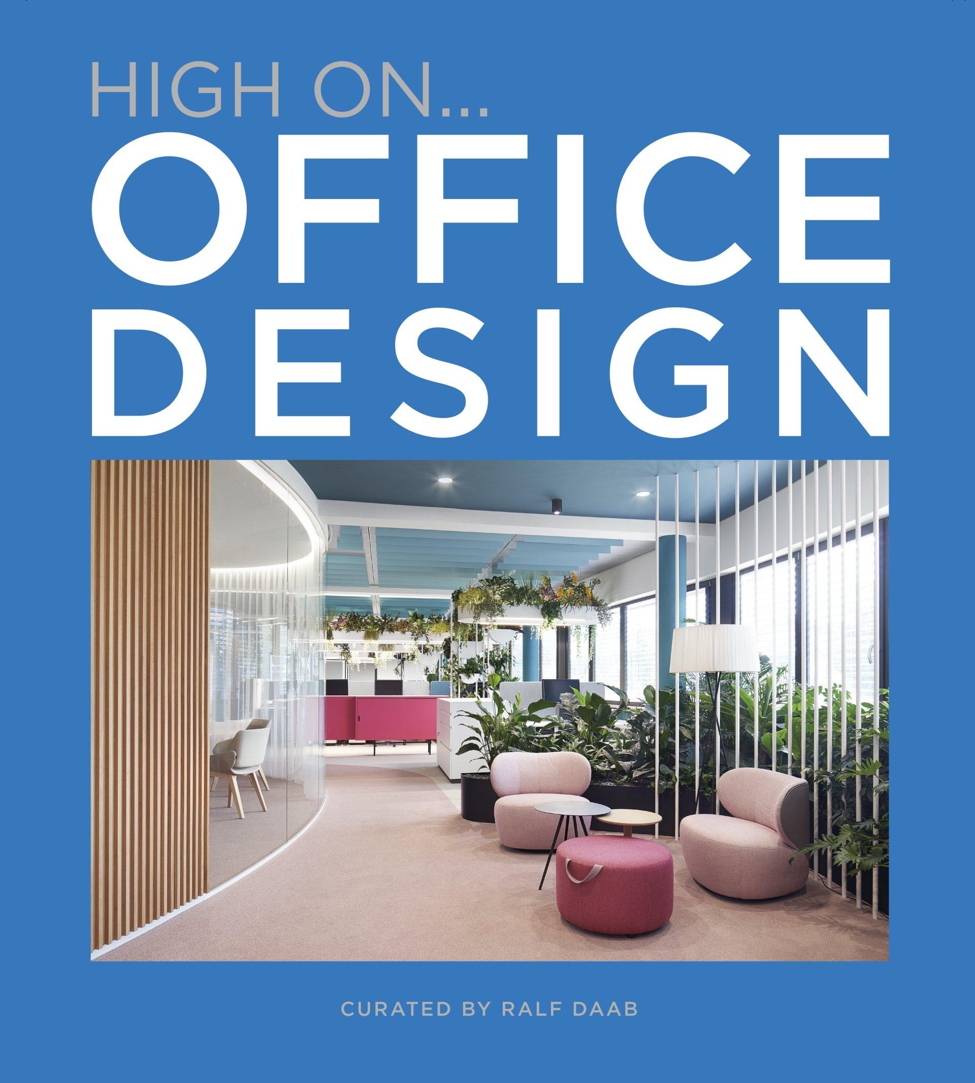 HIGH ON OFFICE DESIGN