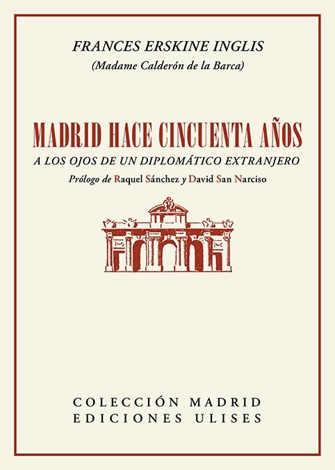 MADRID HACE CINCUENTA AÑOS A LOS OJOS DE UN DIPLOMÁTICO EXTRANJERO. 