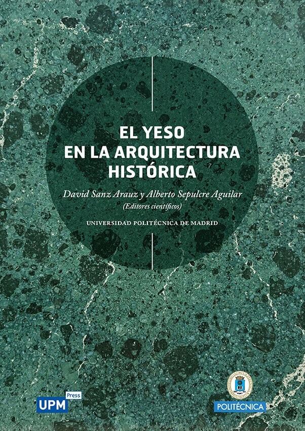 YESO EN LA ARQUITECTURA HISTORICA, EL