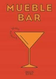 MUEBLE BAR "COCTELERIA CLASICA Y BASICA EN CASA".
