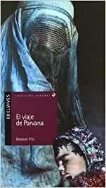 EL VIAJE DE PARVANA