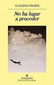 NO HA LUGAR PROCEDER